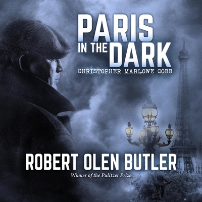 Paris in the Dark - Butler, Robert Olen, and Dean, Robertson (Read by)