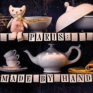 Paris: Made by Hand