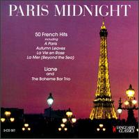 Paris Midnight: 50 French Hits - Liane & the Boheme Bar Trio