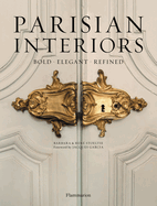 Parisian Interiors: Bold ? Elegant ? Refined