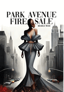 Park Avenue Firesale