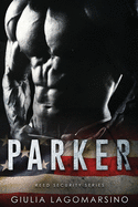 Parker: A Reed Security Romance