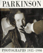 Parkinson: Photographs, 1935-90