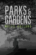 Parks and Gardens