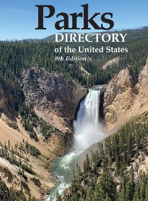 Parks Directory of the United States, 8th Ed. - Jaikumar, Pearline (Editor)