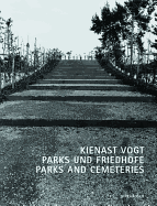 Parks und Friedhfe / Parks and Cemeteries