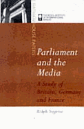 Parliament and the Media