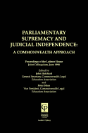 Parliamentary Supremacy & Judicial Supremacy