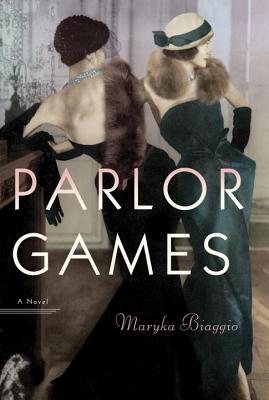 Parlor Games - Biaggio, Maryka