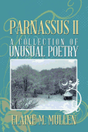 Parnassus II: A Collection of Unusual Poetry