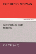 Parochial and Plain Sermons, Vol. VIII (of 8)