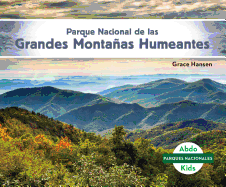 Parque Nacional de Las Grandes Montaas Humeantes (Great Smoky Mountains National Park)