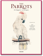 Parrots: The Complete Plates