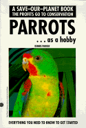 Parrotts - as a Hobby