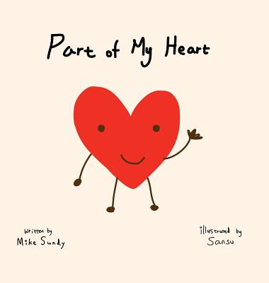 Part of My Heart - Sundy, Mike