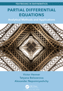 Partial Differential Equations: Analytical Methods and Applications