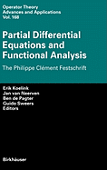 Partial Differential Equations and Functional Analysis: The Philippe Clement Festschrift