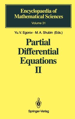 Partial Differential Equations II: Elements of the Modern Theory. Equations with Constant Coefficients - Egorov, Yu.V. (Editor), and Sinha, P.C. (Translated by), and Komech, A.I.