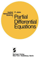 Partial Differential Equations - John, Fritz