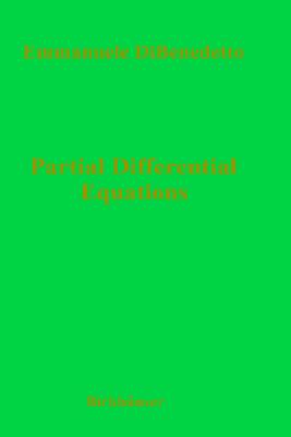 Partial Differential Equations - DiBenedetto, Emmanuele