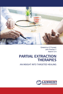 Partial Extraction Therapies