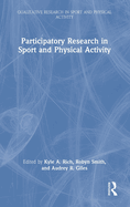 Participatory Research in Sport and Physical Activity