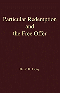 Particular Redemption and the Free Offer