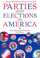 Parties and Elections in America: The Electoral Process