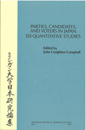 Parties, Candidates, and Voters in Japan: Six Quantitative Studies Volume 2