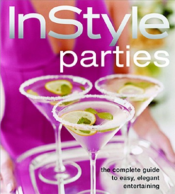 Parties - InStyle Magazine