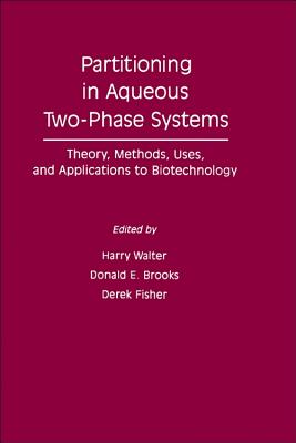 Partion Aqueous Two Phase Sys - Walter, Harry, Dr.