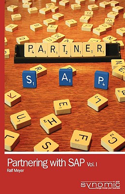 Partnering with SAP Vol.1: Business Models for Software Companies - Meyer, Ralf