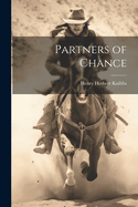 Partners of Chance