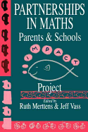 Partnership in Maths: Parents and Schools: The Impact Project