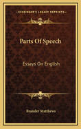 Parts of Speech: Essays on English