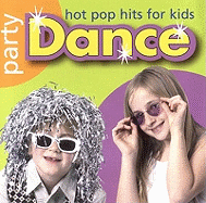 Party Dance Hot Pop Hits