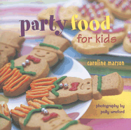 Party Food for Kids