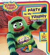 Party in My Tummy: A Lift-The-Flap Book - Echeverria, Jessica