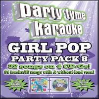 Party Tyme Karaoke: Girl Pop Party Pack, Vol. 8 - Various Artists