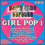 Party Tyme Karaoke: Girl Pop, Vol. 1