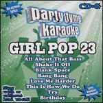 Party Tyme Karaoke: Girl Pop, Vol. 23