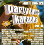 Party Tyme Karaoke - Hair Bands