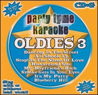 Party Tyme Karaoke: Oldies, Vol. 3 [2004] - Karaoke