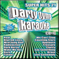 Party Tyme Karaoke: Super Hits, Vol. 21 - Various Artists