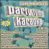 Party Tyme Karaoke: Super Hits, Vol. 26  - Various Artists