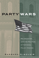 Party Wars, 10: Polarization and the Politics of National Policy Making
