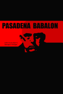 Pasadena Babalon - 6 X 9