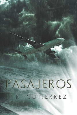 Pasajeros - Gutierrez, J R