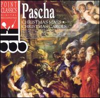 Pascha: Christmas Mass; Christmas Carols - Karel Hron (organ); Musica Bohemica