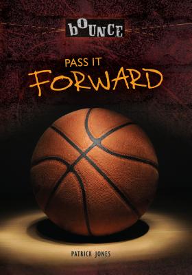 Pass It Forward - Jones, Patrick